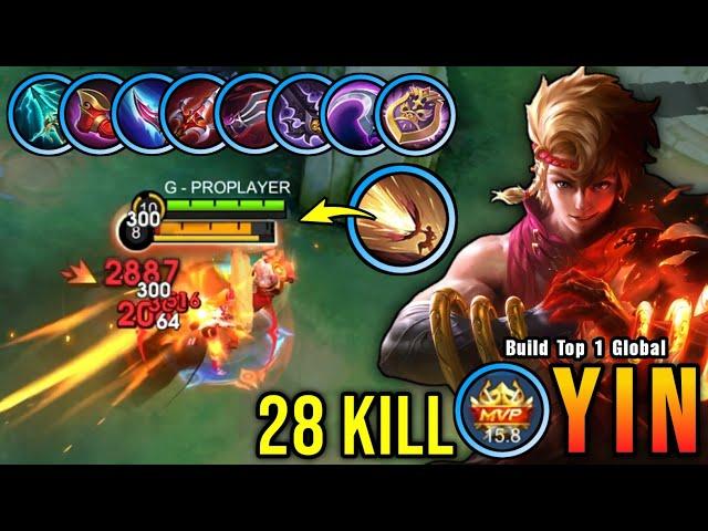 28 Kills!! Yin New Broken Build is Finally Here!! - Build Top 1 Global Yin ~ MLBB