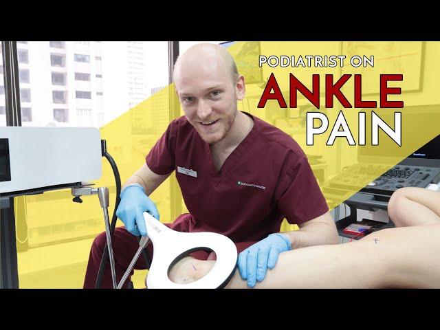 Why is there pain in my ankle? - Podiatrist Elliott Yeldham, Singapore Podiatry