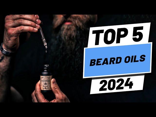 Top 5 BEST Beard Oils in (2024)