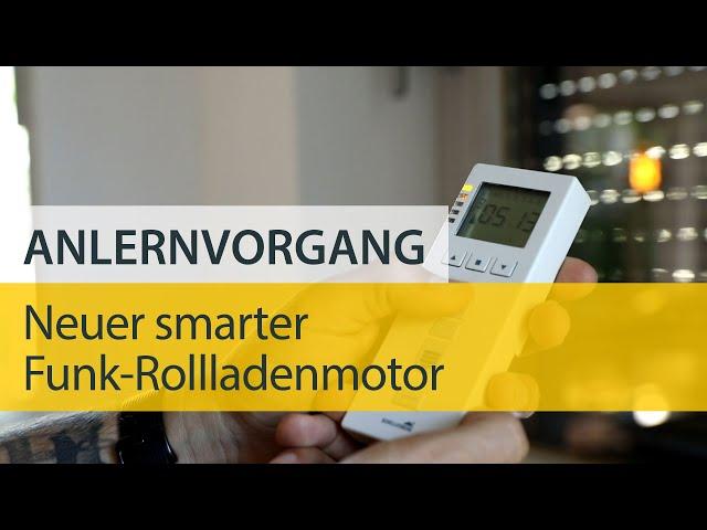 Anlernen - Funk-Rollladenmotor von Schellenberg