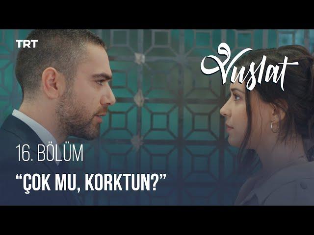 Feride'nin Aziz'e Sitemi - Vuslat 16. Bölüm