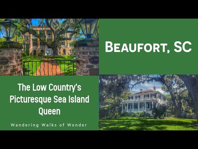 Walking Beaufort, SC: Low Country's Picturesque Sea Island Queen