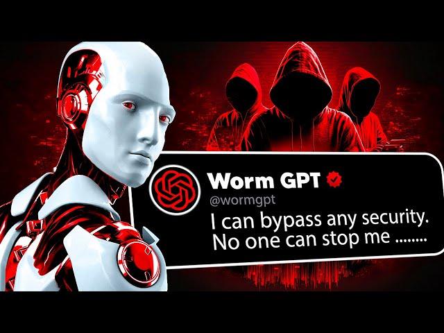 Worm GPT: The AI Hacker Tool You Must Fear!