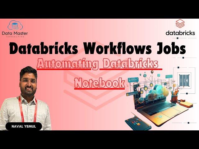 Automating Databricks Workflows - A Game Changer for Data Engineering