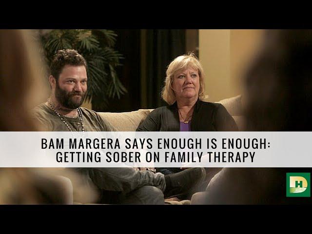 Bam Margera Says Enough is Enough: Getting Sober on Family Therapy with Dr. Jenn