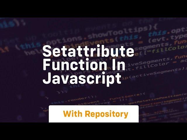 Setattribute function in javascript