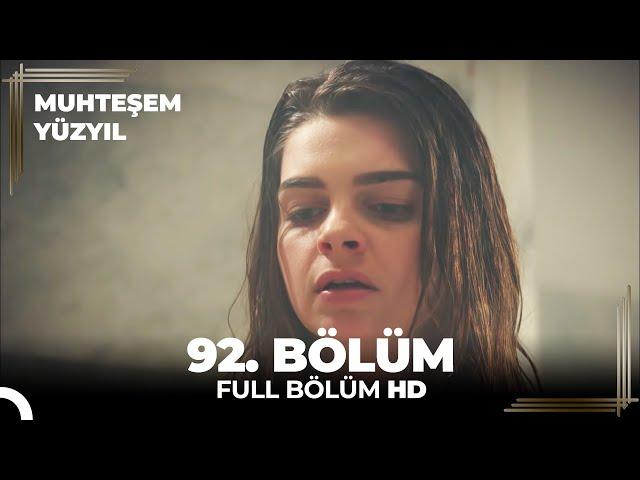 Muhteşem Yüzyıl 92. Bölüm  (HD)