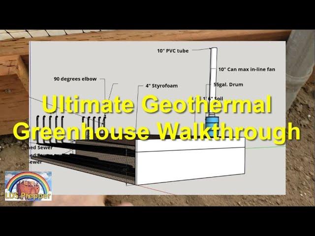 Ultimate Geothermal Greenhouse Walkthrough