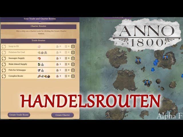 Handelsrouten in Anno 1800 [1080p60/deutsch]