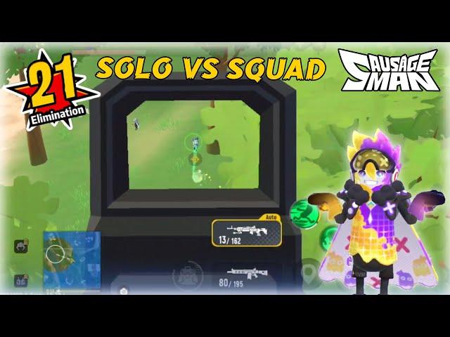 21 KILL !! SOLO VS SQUAD HARD GAMEPLAY SAUSAGE MAN Mr. Kong #sausageman  #mrkong