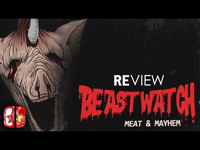 HAM and Horror! | BEASTWATCH: Meat & Mayhem - Game Review (Nintendo Switch)