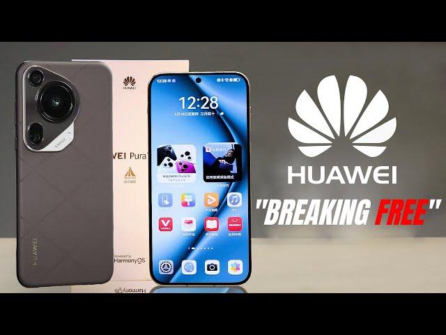 Huawei - Finally, It's BREAKING FREE !!