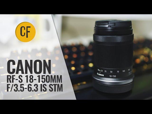 Canon RF-S 18-150mm f/3.5-6.3 IS STM lens review with samples