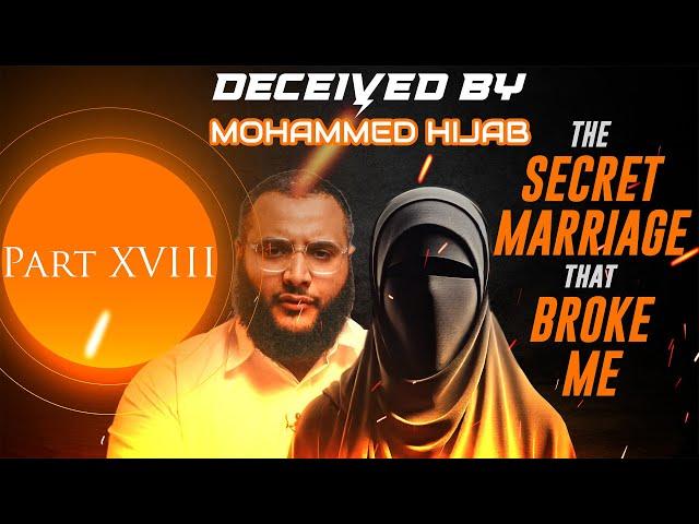 Deceived by Mohammed Hijab: The Secret Marriage That Broke Me