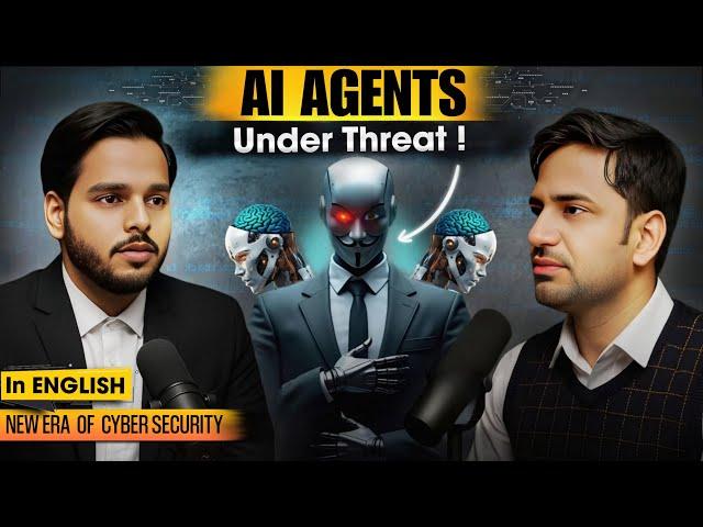 AI Agents Under Threat: Unveiling Critical Cybersecurity Risks & How to Secure the Future in English