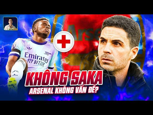 NẾU ARSENAL VẪN MẠNH KHI KHÔNG CÓ SAKA, HỌ MỚI LÀ KẺ THÁCH THỨC