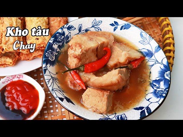 Cách làm KHO TÀU CHAY cho đám giỗ hoặc ngày tết ngon tuyệt vời - Vegetarian coconut braised meat