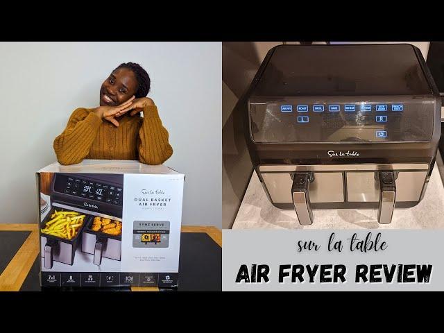 'SUR LA TABLE' DUAL BASKET AIRFRIER - HOW TO USE, PROS & CONS + EXTENSIVE REVIEW