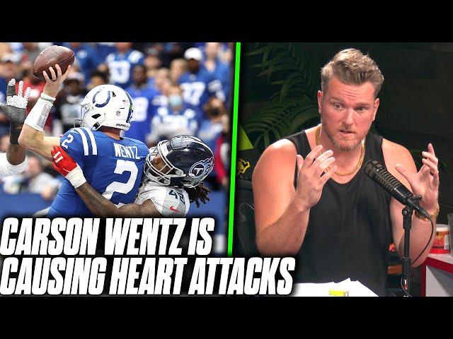 Every Play With Carson Wentz On The Field Is A Heart Attack Moment | Pat McAfee Reacts