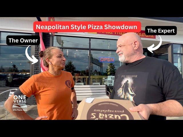One Verse Devotional - Psalm 16 Neapolitan Style Pizza Showdown
