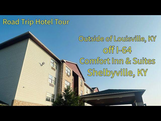 Hotel Tour Comfort Inn Shelbyville, KY, off I-64, 30 miles from Louisville, KY