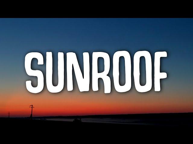 Nicky Youre, dazy - Sunroof (Lyrics) i got my head out the sunroof