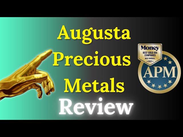 Augusta Precious Metals Review (EXPOSED) - Gold IRA Fees, BBB, & More