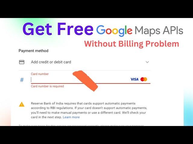 How to get Google Maps API Without Billing Enabling