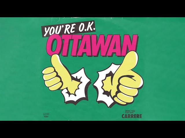 Ottawan - You're Ok (Official Audio)