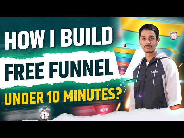 How I Build Funnel for FREE under 10 Minutes | Full Tutorial