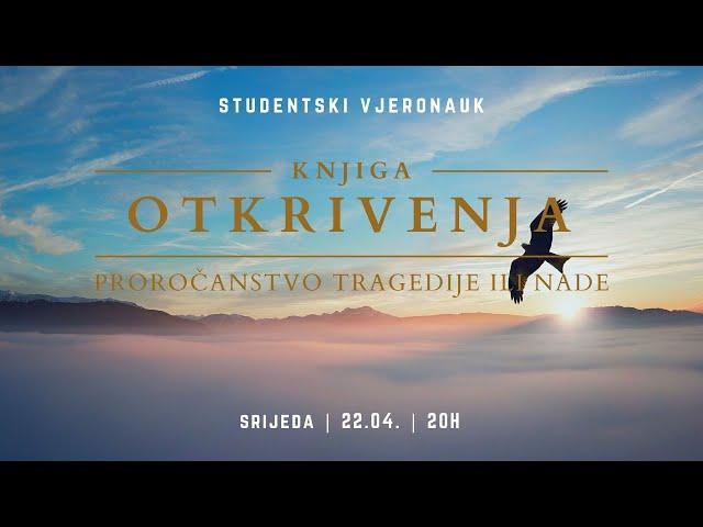 Knjiga Otkrivenja (1/5) - LIVE studentski vjeronauk