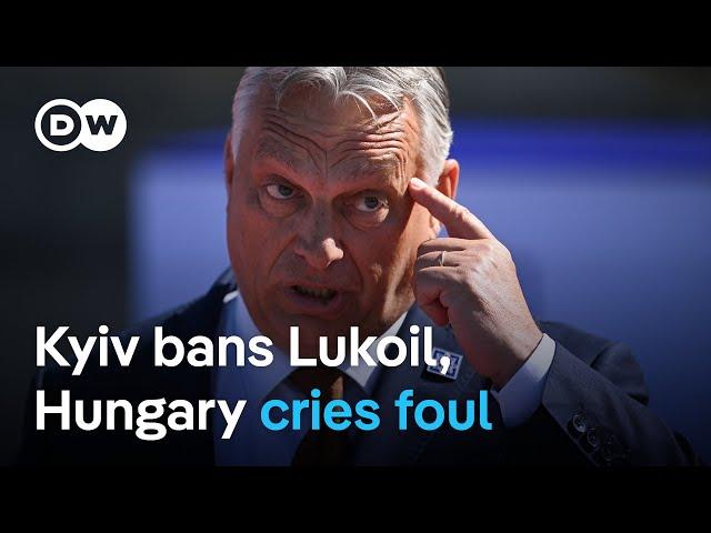 Hungary, Slovakia call for EU action after Ukraine bans Russia’s Lukoil | DW News