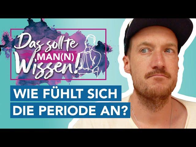 Das sollte Mann wissen: Wie fühlt sich Periode an I mit Frauenarzt Dr. Wagner