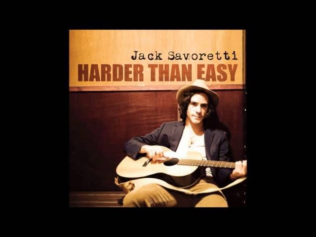 Jack Savoretti - Harder Than Easy