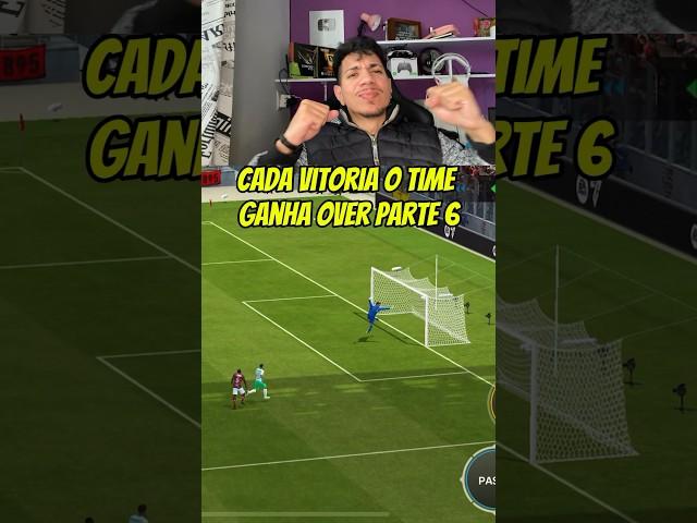 A Cada Vitória o time ganha Over Parte 6 #eafcmobile #fifamobile