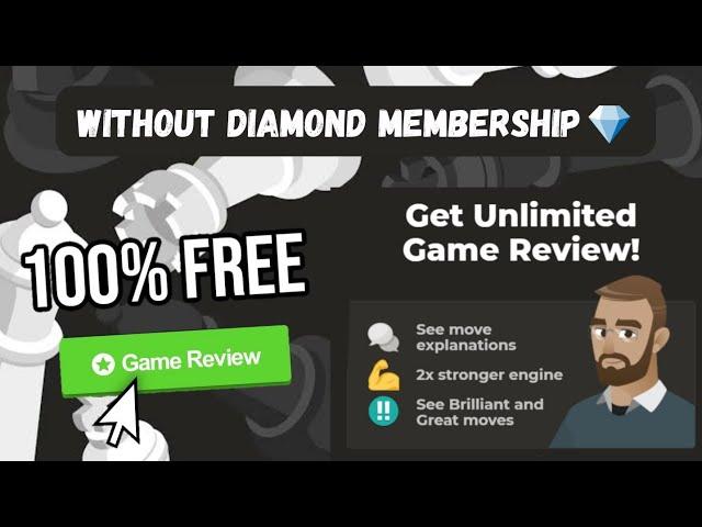 How to get Free Unlimited Game Reviews Trick on Chess.com Without Diamond Membership