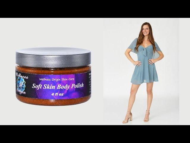 Skin Care Products: Soft Skin Body Polish | Wellness Origin