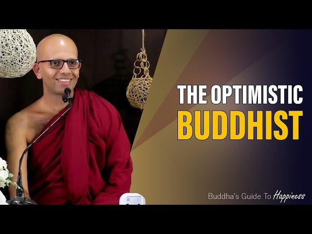 The Optimistic Buddhist