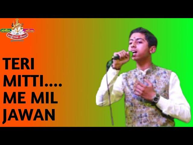 Teri Mitti Me Mil Jawan Covered By Pranav Dixit In The Vasantotsav Of 2022