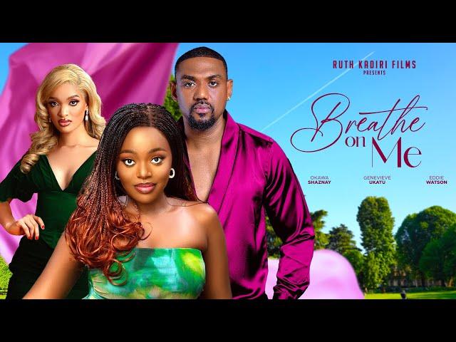 BREATH ON ME - EDDIE WATSON  OKAWA SHAZNAY GENEVIEVE EDWIN UKATU