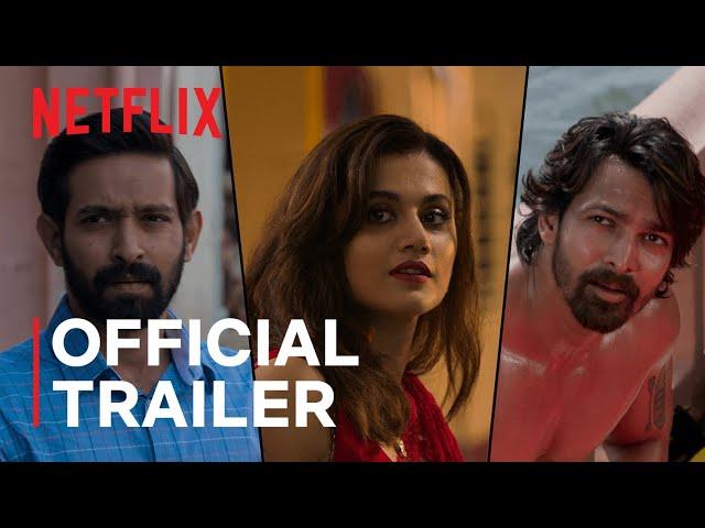 Haseen Dillruba | Official Trailer | Taapsee Pannu, Vikrant Massey, Harshvardhan Rane| Netflix India