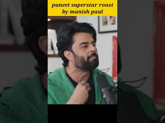 manish paul told puneet superstar rafuchakkar #trending #viral #shorts