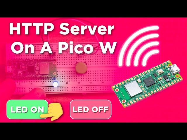 How To Setup a HTTP Web Server With Raspberry Pi Pico W (using WiFi)