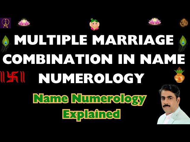 Multiple Marriage Combination | Name Numerology Secrets | Chaldean Numerology