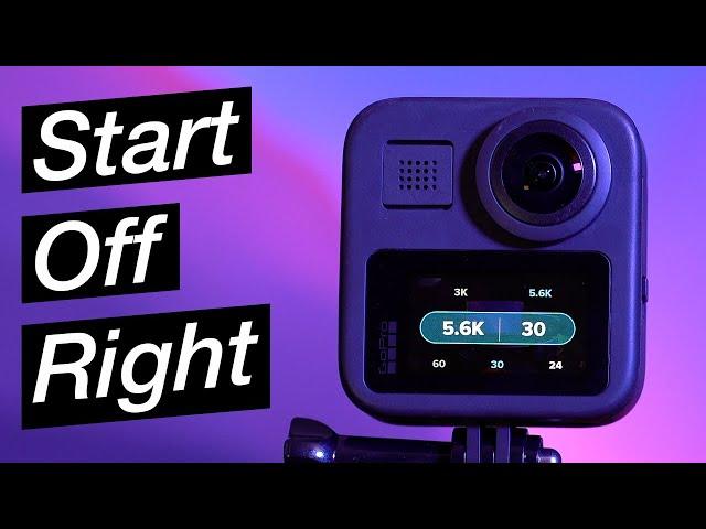 GoPro Max Beginner's Guide: START HERE