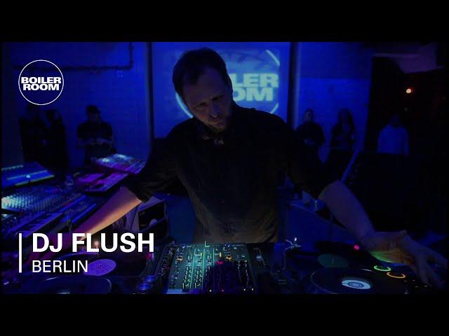 Dj Flush Boiler Room Berlin Dj Set