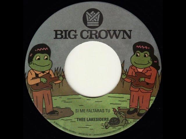 Thee Lakesiders - Si Me Faltaras Tu/Parachute (single vinyl rip)