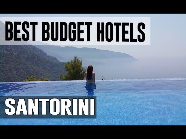 Cheap and Best Budget Hotels in Santorini , Greece