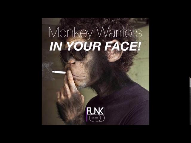 Monkey Warriors - In Your Face! (Original Mix)