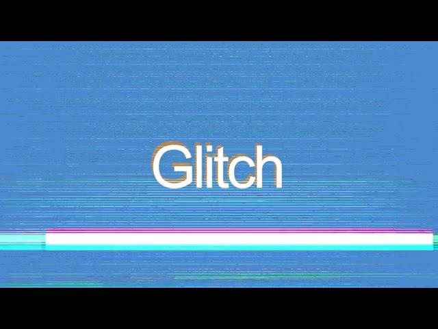 Glitch Sound Effects